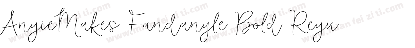 AngieMakes Fandangle Bold Regular字体转换